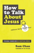 How to Talk About Jesus, Without Being That Guy - MPHOnline.com