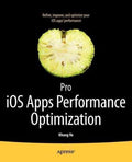 Pro iOS Apps Performance Optimization - MPHOnline.com