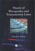 Theory of Waveguides and Transmission Lines - MPHOnline.com