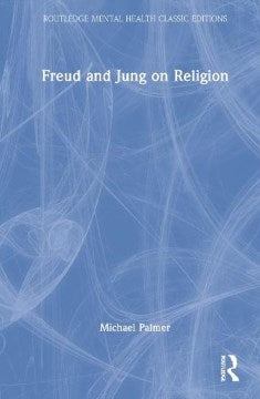 Freud and Jung on Religion - MPHOnline.com