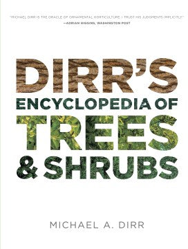 Dirr's Encyclopedia of Trees & Scrubs - MPHOnline.com