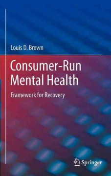 Consumer-Run Mental Health - MPHOnline.com