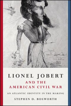 Lionel Jobert and the American Civil War - MPHOnline.com