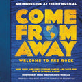 Come from Away - Welcome to the Rock - MPHOnline.com