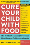 Cure Your Child with Food: The Hidden Connection Between Nutrition and Childhood Ailments - MPHOnline.com