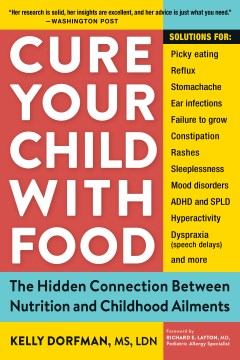 Cure Your Child with Food: The Hidden Connection Between Nutrition and Childhood Ailments - MPHOnline.com