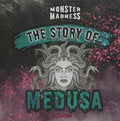 The Story of Medusa - MPHOnline.com