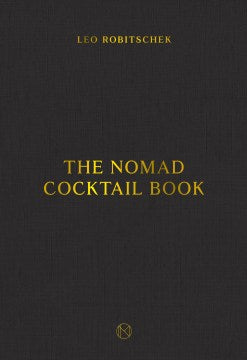 The Nomad Cocktail Book - MPHOnline.com