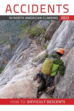 Accidents in North American Climbing 2022 - MPHOnline.com