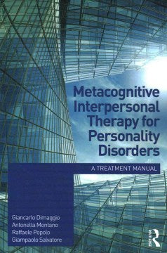 Metacognitive Interpersonal Therapy for Personality Disorders - MPHOnline.com