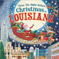 Twas the Night Before Christmas in Louisiana - MPHOnline.com