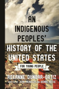 An Indigenous Peoples' History of the United States for Young People - MPHOnline.com