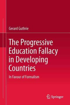 The Progressive Education Fallacy in Developing Countries - MPHOnline.com