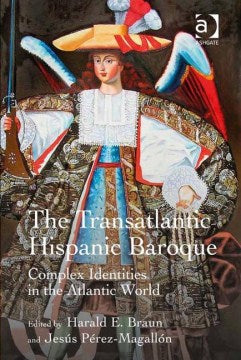 The Transatlantic Hispanic Baroque - MPHOnline.com