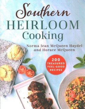 Southern Heirloom Cooking - MPHOnline.com