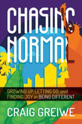 Chasing Normal - MPHOnline.com