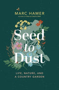 Seed to Dust - MPHOnline.com