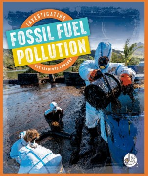 Investigating Fossil Fuel Pollution - MPHOnline.com