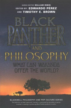 Black Panther and Philosophy - MPHOnline.com