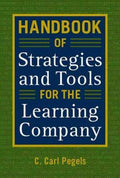 Handbook of Strategies and Tools for the Learning Company - MPHOnline.com