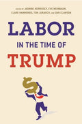 Labor in the Time of Trump - MPHOnline.com