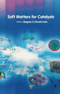 Soft Matters for Catalysts - MPHOnline.com