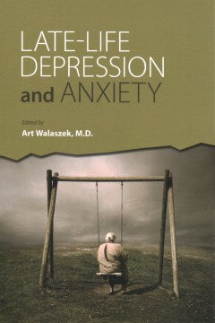 Late-Life Depression and Anxiety - MPHOnline.com