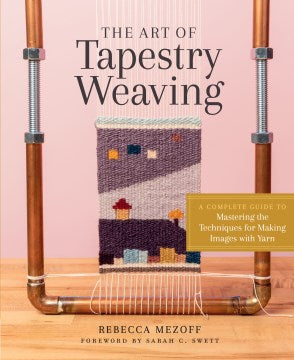 The Art of Tapestry Weaving - MPHOnline.com