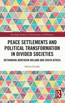 Peace Settlements and Political Transformation in Divided Societies - MPHOnline.com