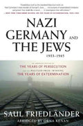 Nazi Germany and the Jews, 1933-1945 - MPHOnline.com