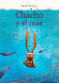 Chacho y el mar / Chacho and the Sea - MPHOnline.com