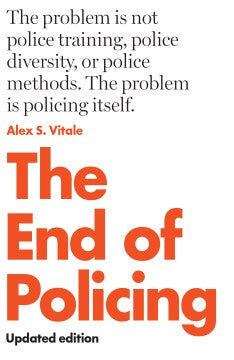 The End of Policing - MPHOnline.com