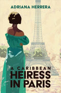 A Caribbean Heiress in Paris - MPHOnline.com