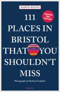 111 Places in Bristol That You Shouldn't Miss - MPHOnline.com