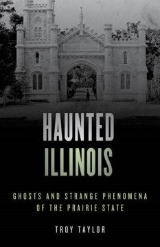 Haunted Illinois - MPHOnline.com