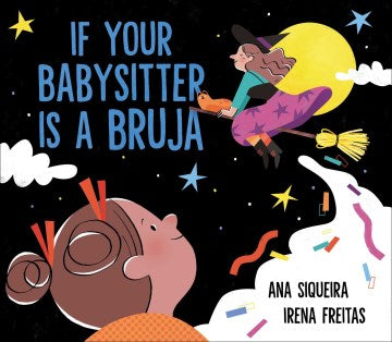 If Your Babysitter Is a Bruja - MPHOnline.com