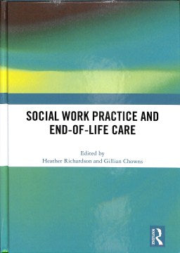 Social Work Practice and End-of-Life Care - MPHOnline.com