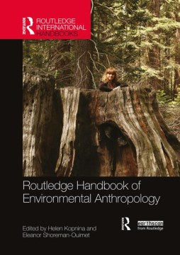 Routledge Handbook of Environmental Anthropology - MPHOnline.com