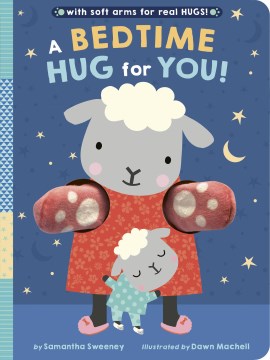 A Bedtime Hug for You! - MPHOnline.com