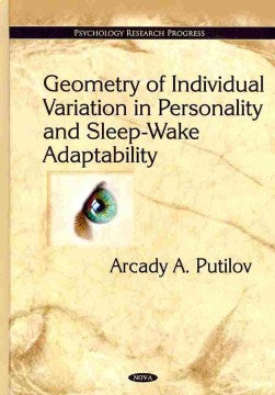 Geometry of Individual Variation in Personality and Sleep-Wake Adaptability - MPHOnline.com