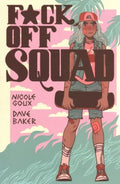 F*ck Off Squad - MPHOnline.com