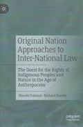 Original Nation Approaches to Inter-National Law - MPHOnline.com