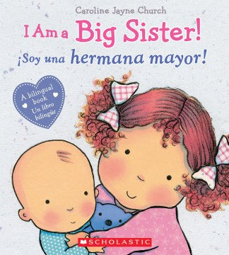 I Am a Big Sister! / Soy una hermana mayor! - MPHOnline.com