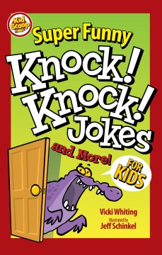 Super Funny Knock! Knock! Jokes and More For Kids - MPHOnline.com