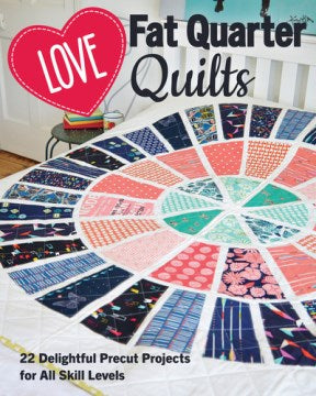 Love Fat Quarter Quilts - MPHOnline.com