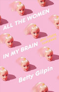 All the Women in My Brain - MPHOnline.com