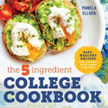 The 5-Ingredient College Cookbook - MPHOnline.com