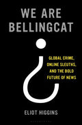 We Are Bellingcat - MPHOnline.com