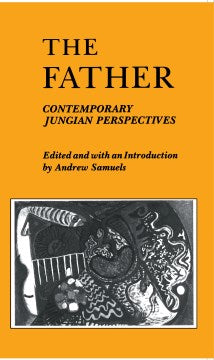 The Father Contemporary Jungian Perspectives - MPHOnline.com