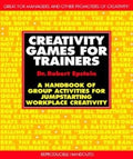 CREATIVITY GAMES FOR TRAINERS - MPHOnline.com